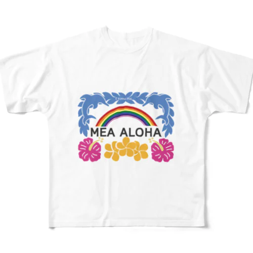 MEA ALOHA・メアアロハ フルグラフィックTシャツ