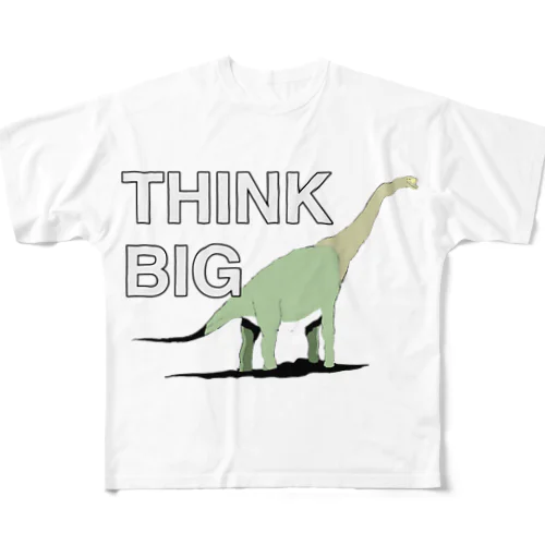 Brachiosaurus Think Big フルグラフィックTシャツ