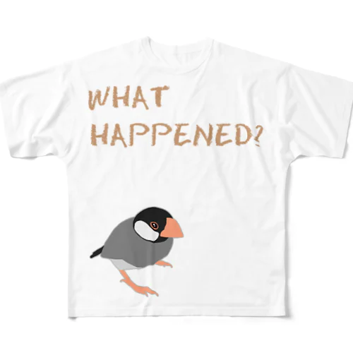 WHAT HAPPENED? フルグラフィックTシャツ