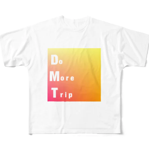 Do More Trip フルグラフィックTシャツ