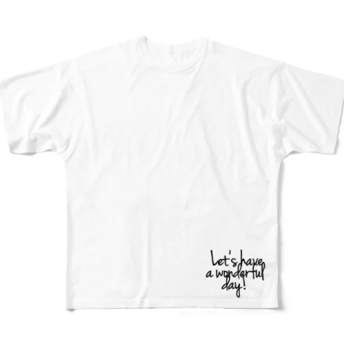 Let’s have a wonderful day! フルグラフィックTシャツ