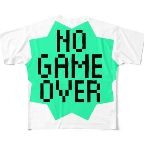 NO GAME OVER フルグラフィックTシャツ