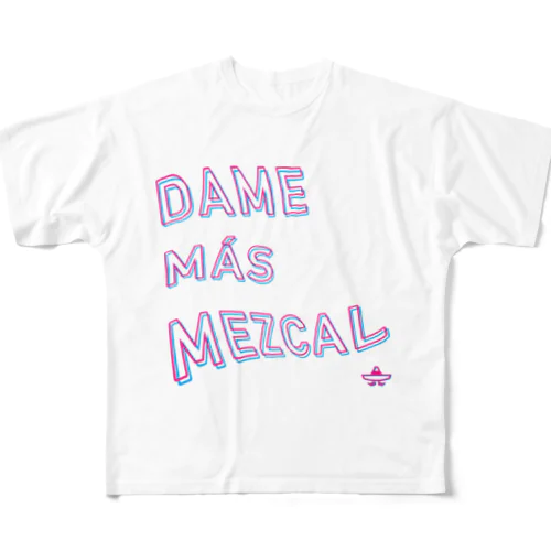 DAME MAS MEZCAL (Pink&Sky Blue) フルグラフィックTシャツ