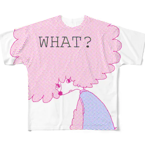 What? フルグラフィックTシャツ