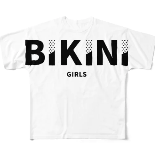 BIKINI GIRLS／ビキニガールズ　テキストバージョン All-Over Print T-Shirt