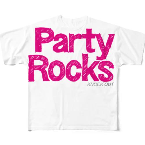 PARTY ROCKS Handwritten2 フルグラフィックTシャツ