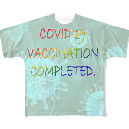 VACCINATION COMPLETED(BS) フルグラフィックTシャツ