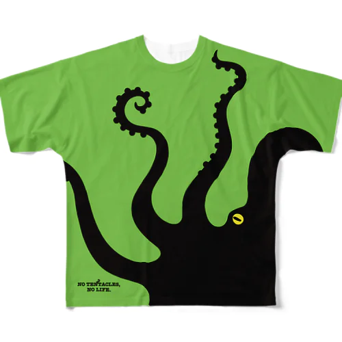 NO TENTACLE, NO LIFE. フルグラフィックTシャツ