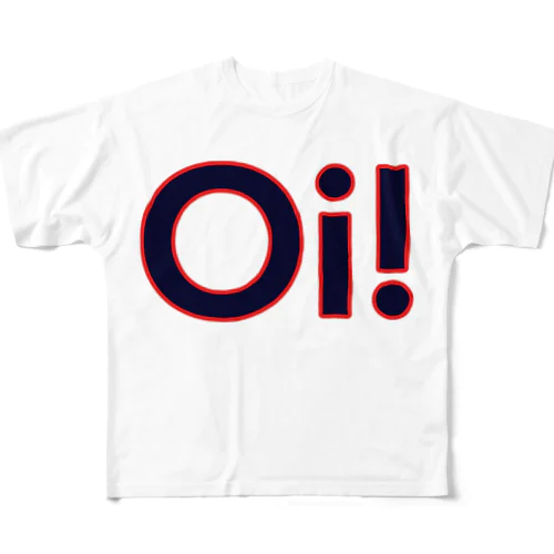 Oi! All-Over Print T-Shirt