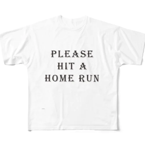 野球観戦用・ホームランを打ってほしいんです。 フルグラフィックTシャツ