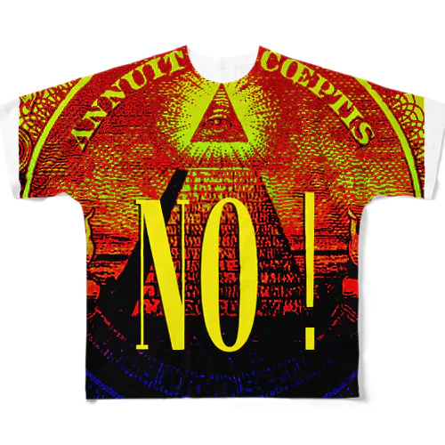NO！ All-Over Print T-Shirt