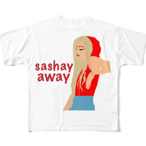 Sashay Away フルグラフィックTシャツ