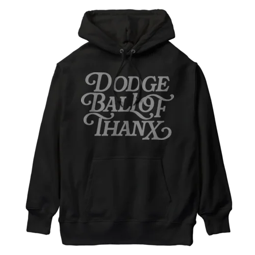 Dodgeball of Thanks Heavyweight Hoodie