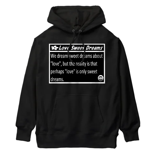 Love Sweet Dreams Heavyweight Hoodie