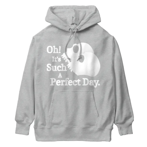 Oh! It's Such A Perfectday.（白） Heavyweight Hoodie