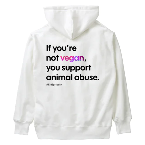 If you're not vegan (ホワイト) Heavyweight Hoodie