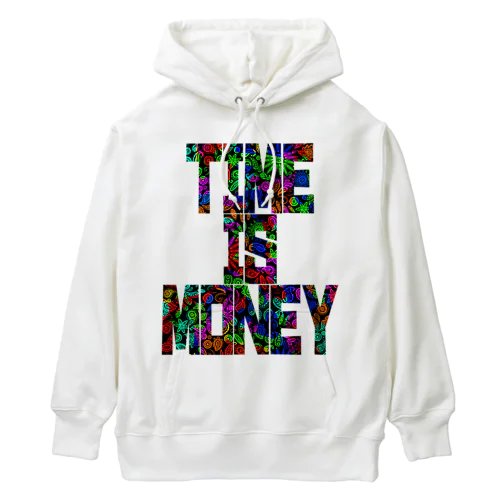 Time is money（タイムイズマネー） Heavyweight Hoodie