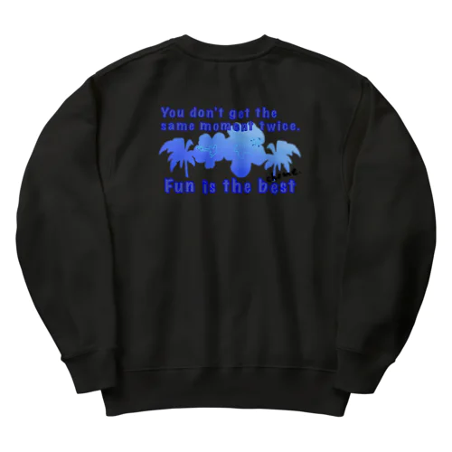 楽しいのが一番 Heavyweight Crew Neck Sweatshirt