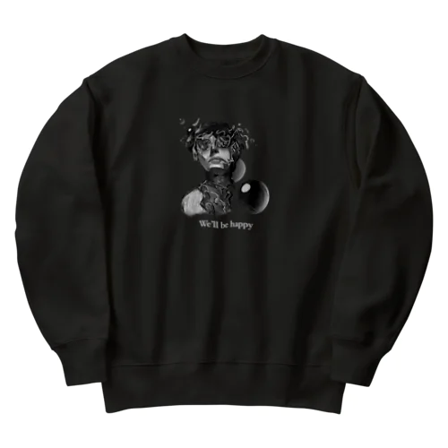 We"ll be happy Heavyweight Crew Neck Sweatshirt