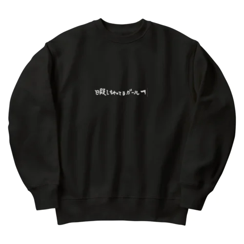 暇しちゃってるガール Heavyweight Crew Neck Sweatshirt