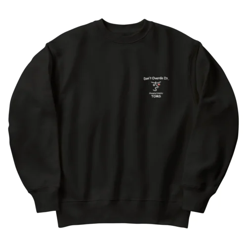 Dont"tOverdoIt.（bk） Heavyweight Crew Neck Sweatshirt