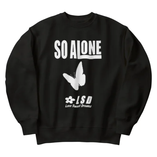 SO ALONE Heavyweight Crew Neck Sweatshirt