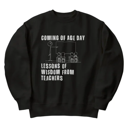 Coming of Age Day: Lessons of Wisdom from Teachers Heavyweight Crew Neck Sweatshirt