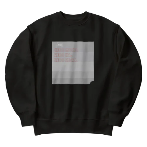 猫のkimioグッズ Heavyweight Crew Neck Sweatshirt