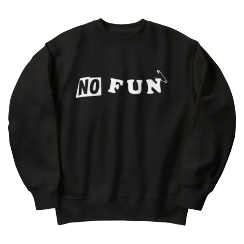 NO FUN Heavyweight Crew Neck Sweatshirt