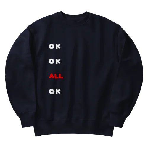 OK OK ALL OK Heavyweight Crew Neck Sweatshirt