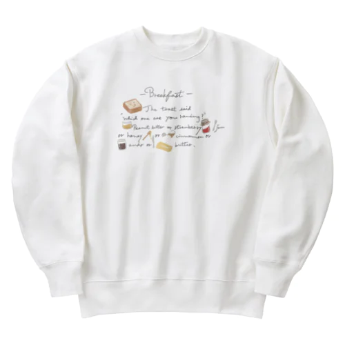 食パン何で食べる？ Heavyweight Crew Neck Sweatshirt