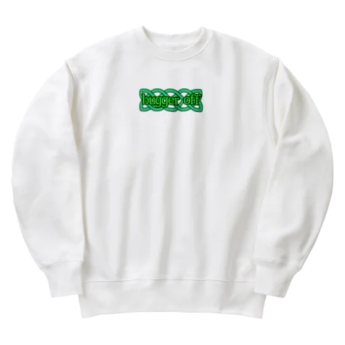 bugger off Heavyweight Crew Neck Sweatshirt