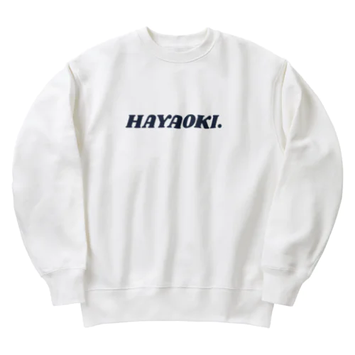 HAYAOKI.ロゴグッズ ヘビーウェイトスウェット