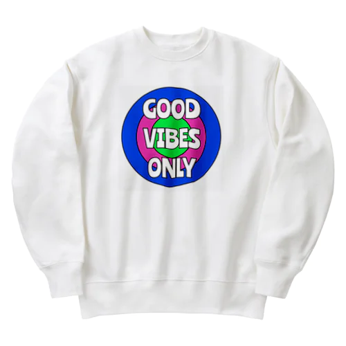 Good vibes only ヘビーウェイトスウェット