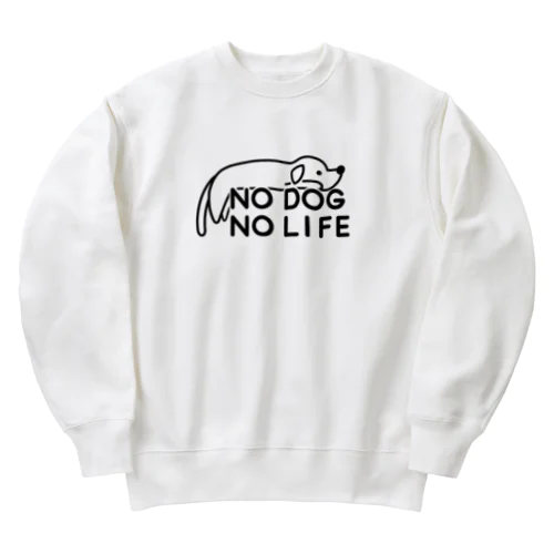 NO DOG NO LIFE  Heavyweight Crew Neck Sweatshirt