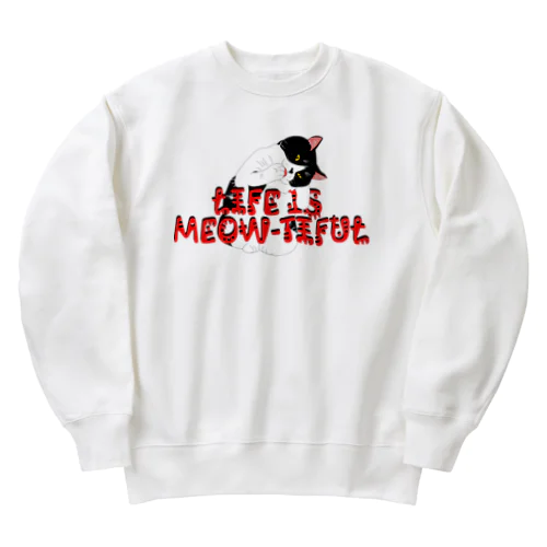 LIFE IS MEOW-TIFUL（黒ラインロゴ） Heavyweight Crew Neck Sweatshirt