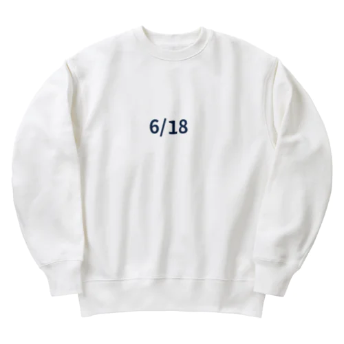 日付グッズ　6/18バージョン Heavyweight Crew Neck Sweatshirt