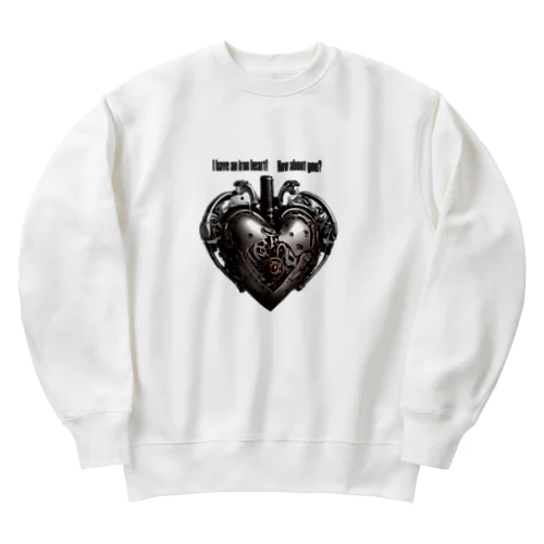 私は鉄の心臓を持っています Heavyweight Crew Neck Sweatshirt