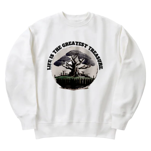 生命こそ最高の宝 英語バージョン✨ Heavyweight Crew Neck Sweatshirt