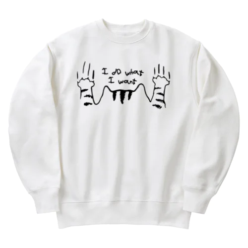 やりたいことをするにゃ～ Heavyweight Crew Neck Sweatshirt