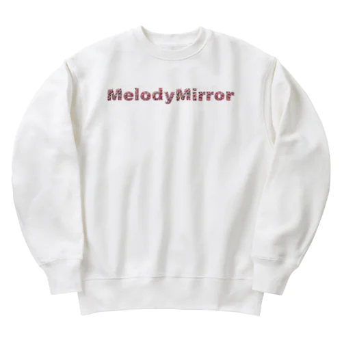 MelodyMirrorオリジナル Heavyweight Crew Neck Sweatshirt