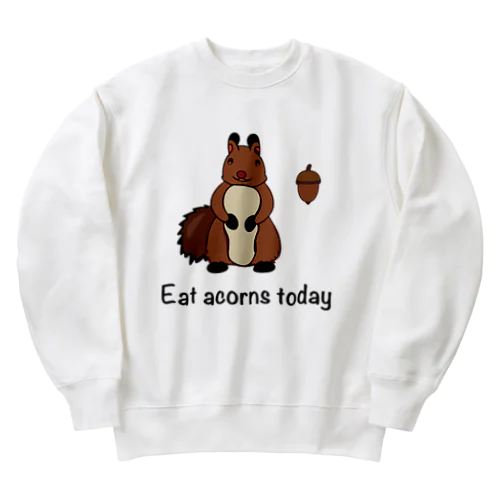 Eat acorns today（エゾリス） ヘビーウェイトスウェット