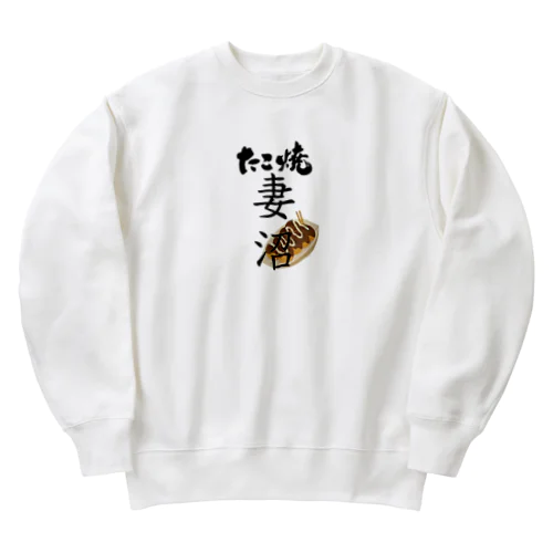 妻沼のたこ焼き屋 Heavyweight Crew Neck Sweatshirt