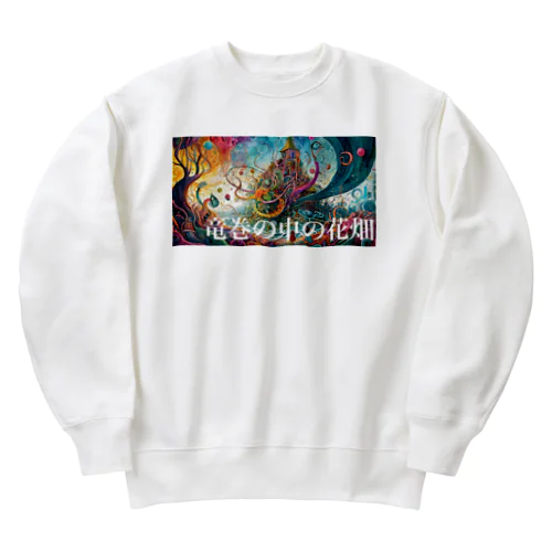 日本の言葉集　竜巻の中の花畑 Heavyweight Crew Neck Sweatshirt