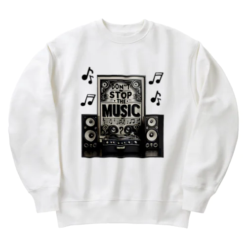 ドントストップミュージック Heavyweight Crew Neck Sweatshirt