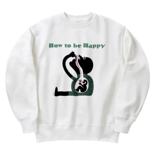 How to be Happy Heavyweight Crew Neck Sweatshirt