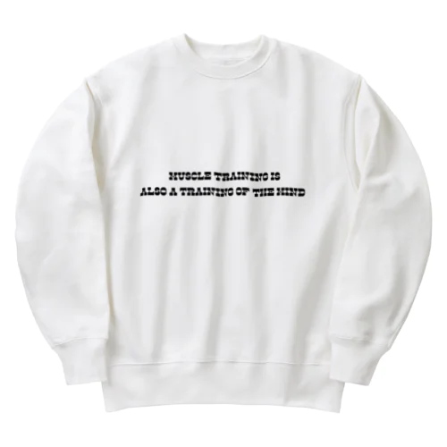 Muscle training is also a training of the mind. Heavyweight Crew Neck Sweatshirt