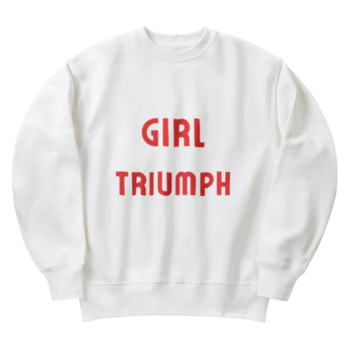 Girl Triumph-女性の勝利や成功を表す言葉 ヘビーウェイトスウェット