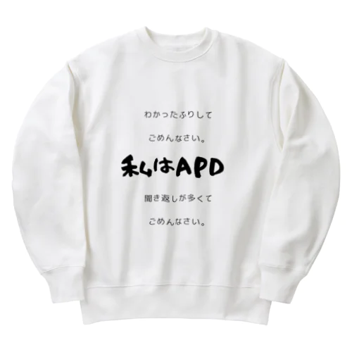 私は APD 聞き返しが多くてごめんなさい。 Heavyweight Crew Neck Sweatshirt