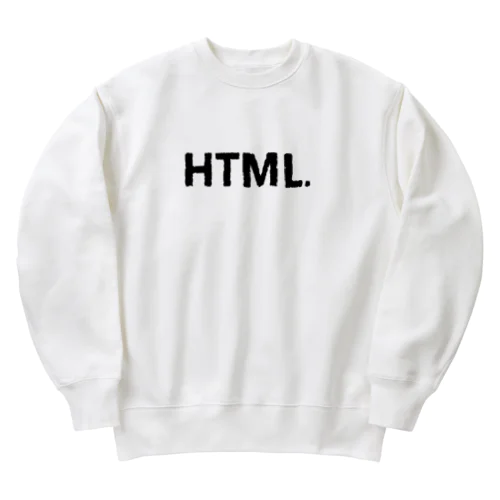 HTML. ヘビーウェイトスウェット